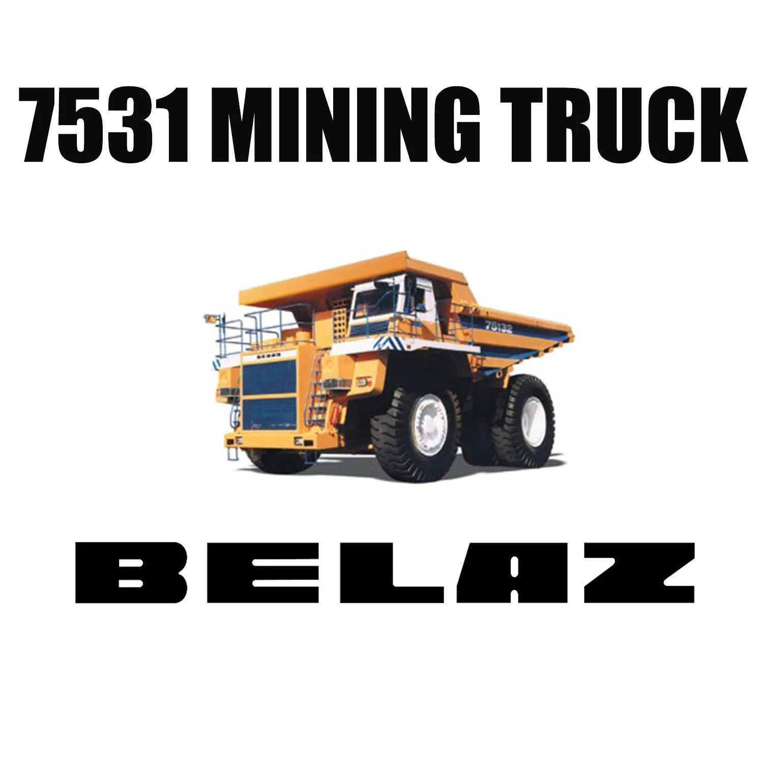 BELAZ 7531 Equip with LUAN 50/80R57 Mining Earthmover Tires for the Mines